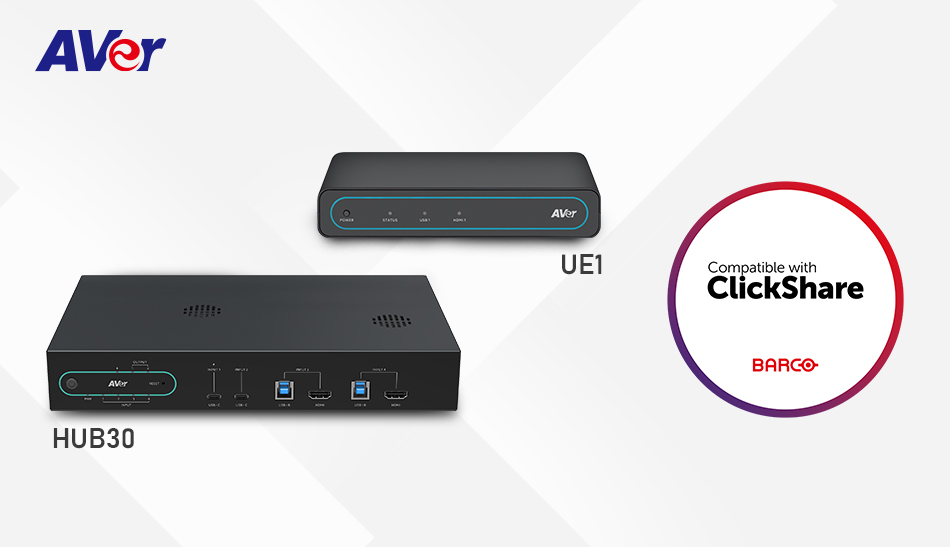 AVer UE1 & HUB30 Now Compatible with Barco ClickShare for BYOM Meeting Rooms